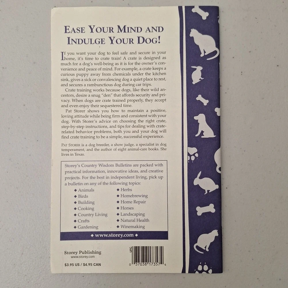 RARE Crate Training Your Dog: Storey Country Wisdom Bulletin 2000 Pat Storey